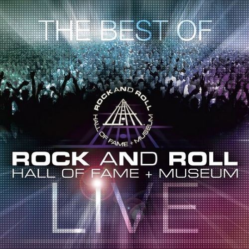 The Best of Rock and Roll Hall of Fame + Museum Live (2022)