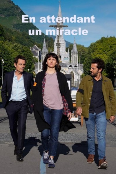 В ожидании чуда / En attendant un miracle (2021/WEB-DLRip)