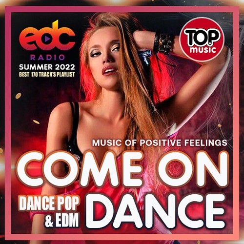 EDC: Come On Dance (2022)