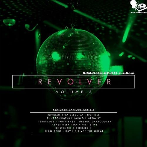 Revolver Vol. 3 (Compiled by STI T's Soul) (2022)