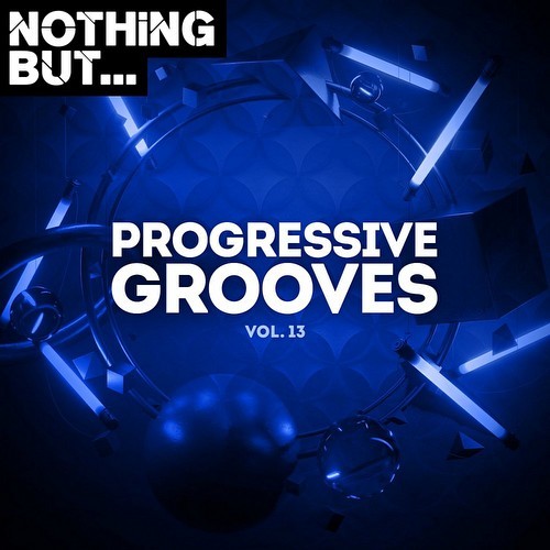 Nothing But... Progressive Grooves Vol 13 (2022)