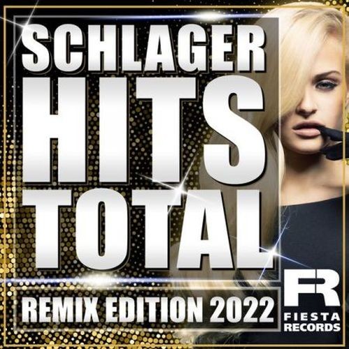 Schlager Hits Total (Remix Edition 2022) (2022) FLAC