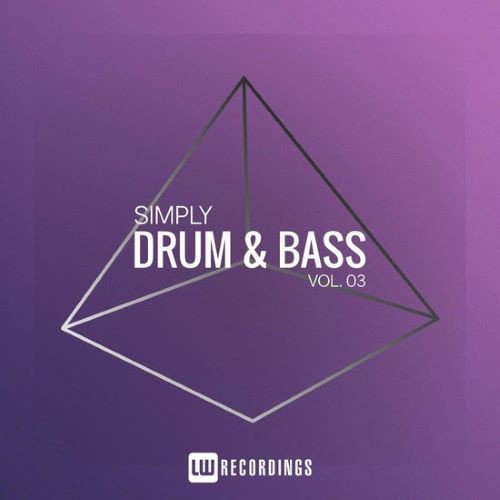Simply Drum And Bass Vol. 03 (2022)