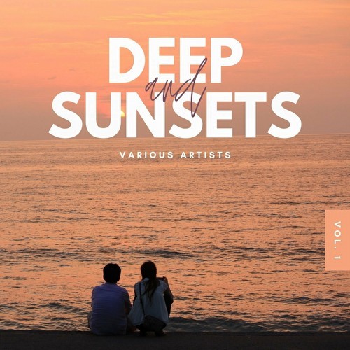 Deep And Sunsets, Vol. 1 (2022)