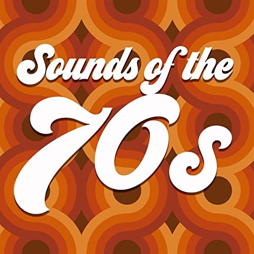 Sounds Of The 70s (2022) MP3 / FLAC