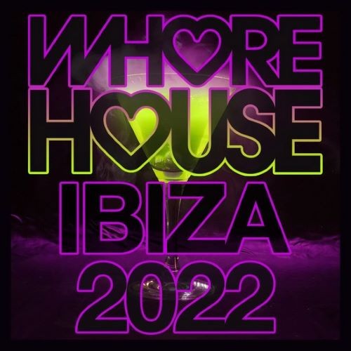 Whore House Ibiza (2022)