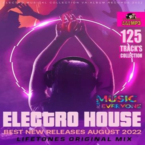 Electro House: Best New Releases August (2022)