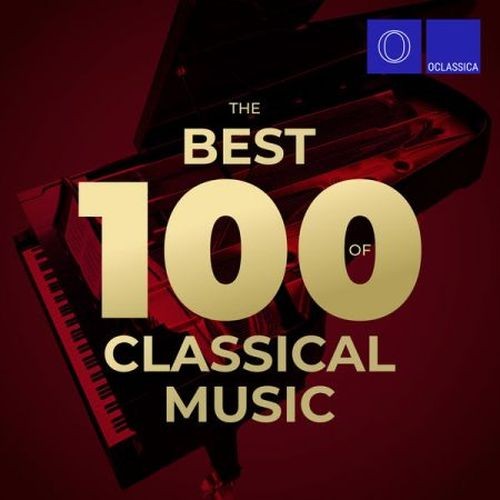 The Best 100 of Classical Music (2022) MP3 / FLAC