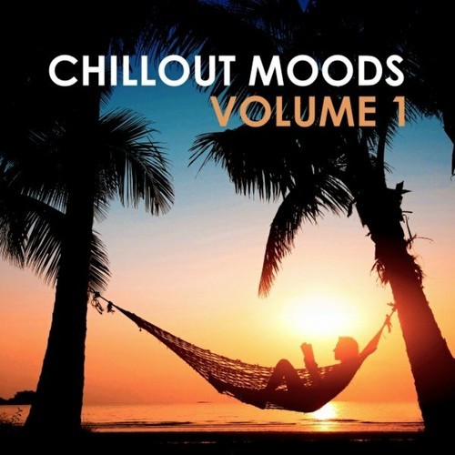 Chillout Moods, Vol. 1 (2022)