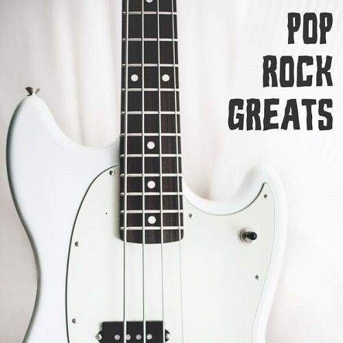 Pop Rock Greats (2022) FLAC