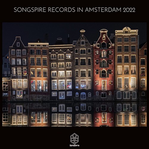 Songspire Records In Amsterdam 2022 (2022)