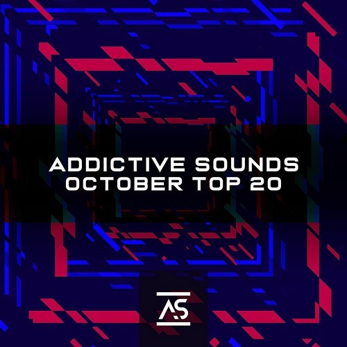 Addictive Sounds October 2022 Top 20 (2022)