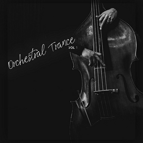 Orchestral Trance Vol 1 (2022)