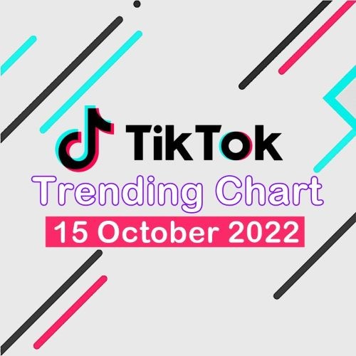 TikTok Trending Top 50 Singles Chart 15.10.2022 (2022)