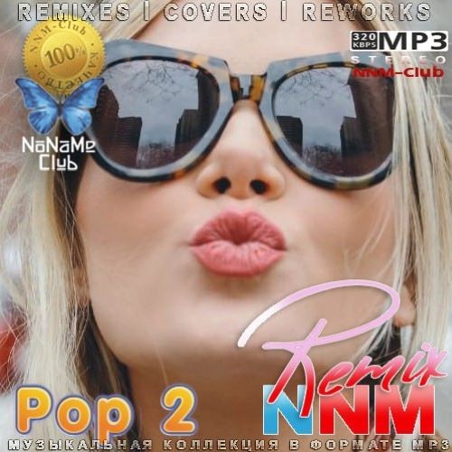 Pop 2 Remix NNM (2022)