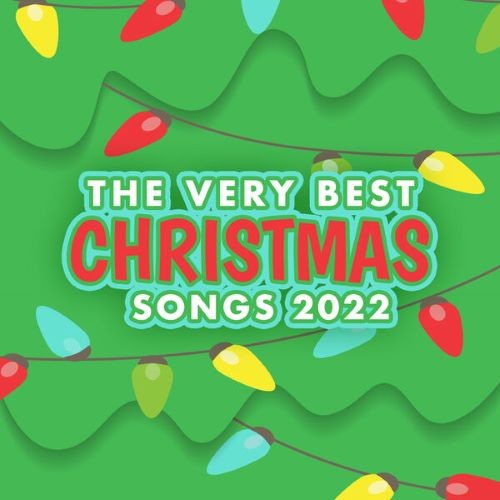 The Very Best Christmas Songs (2022)