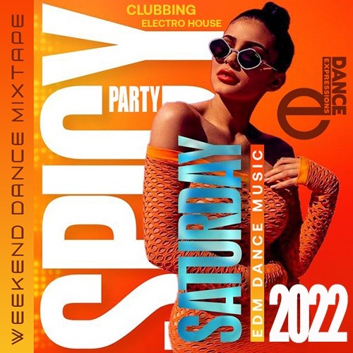 E-Dance: Spicy Saturday Party (2022)