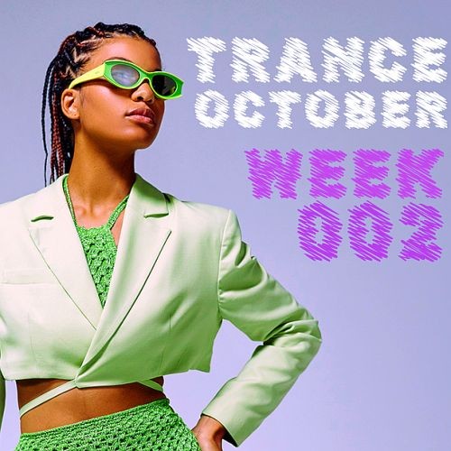 Trance October Week 002 (2022)