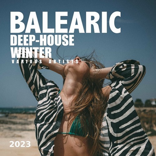 Balearic Deep-House Winter 2023 (2022)