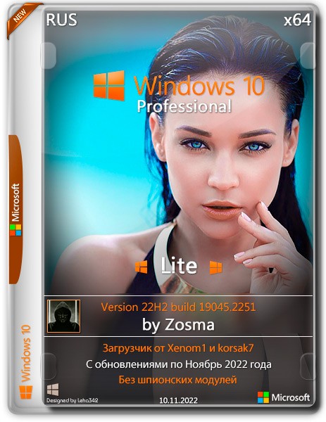 Windows 10 Pro x64 Lite 22H2.19045.2251 by Zosma (RUS/2022)