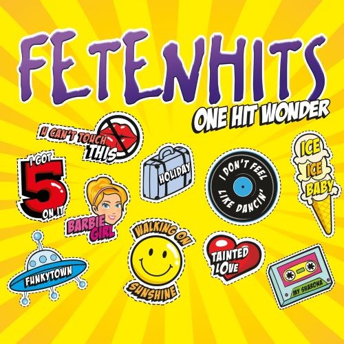 Fetenhits - One Hit Wonder (2022)