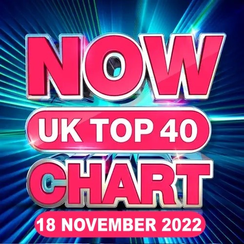 NOW UK Top 40 Chart 18.11.2022 (2022)