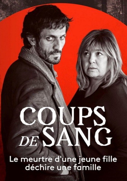 Жестокое убийство / Coups de Sang (2021/WEB-DLRip)