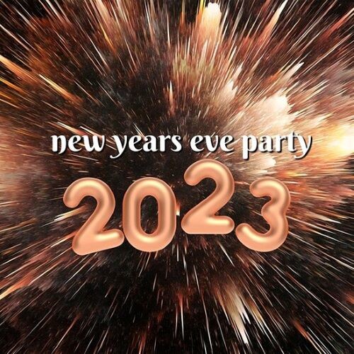 new years eve party 2023 (2022)