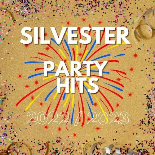 Silvester Party Hits 2022-2023 (2022)