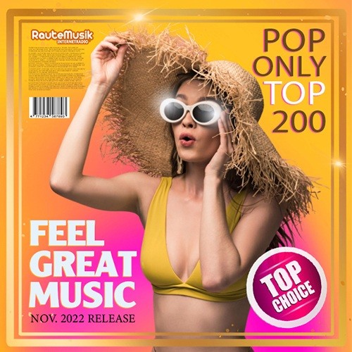 Feel Great Music: Pop Only Top 200 (2022)