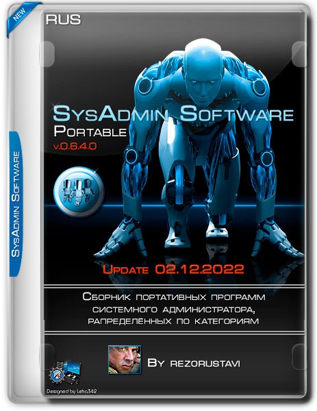 SysAdmin Software Portable by rezorustavi 02.12.2022 (RUS)