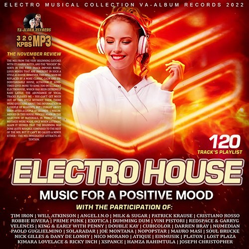 Electro House: Music For A Positive Mood (2022)