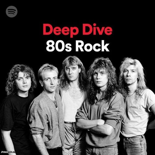 Deep Dive 80s Rock (2022)