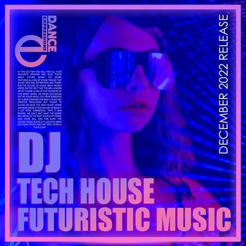 DJ Tech Futuristic House (2022)