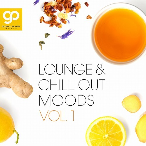 Lounge & Chill Out Moods, Vol. 1 (2022)