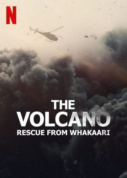 Вулкан: спасение с острова Уайт-Айленд / The Volcano: Rescue from Whakaari (2022/WEBRip 1080p)