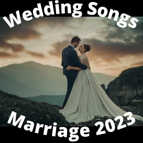 Wedding Songs - Marriage 2023 (2022)