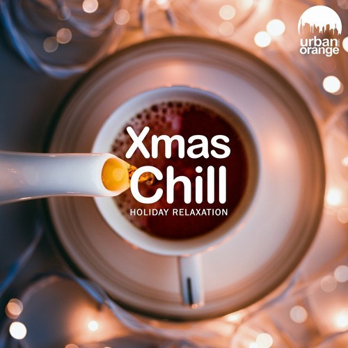 Xmas Chill: Holiday Relaxation (2023)