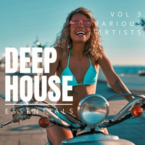 Deep-House Essentials, Vol. 3 (2023)