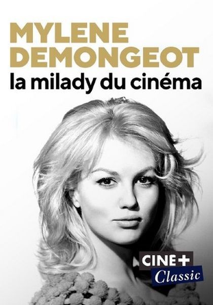 Милен Демонжо, миледи кинематографа / Mylene Demongeot, la milady du cinema (2018/WEB-DL 1080p)