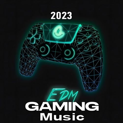 EDM Gaming Music (2023)