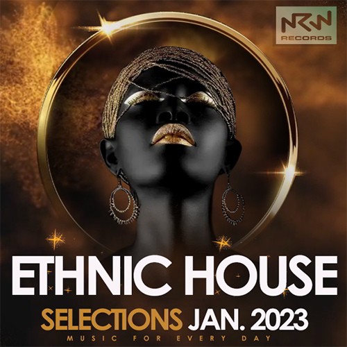 Ethnic House Selections (2023)