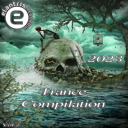 Trance Compilation Vol 2 2023 (2023)