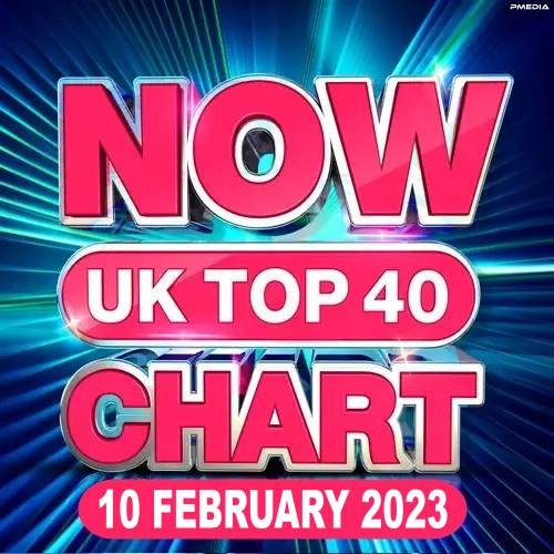 NOW UK Top 40 Chart 10.02.2023 (2023)