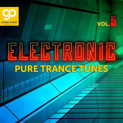 Electronic Pure Trance Tunes Vol 5 (2023)