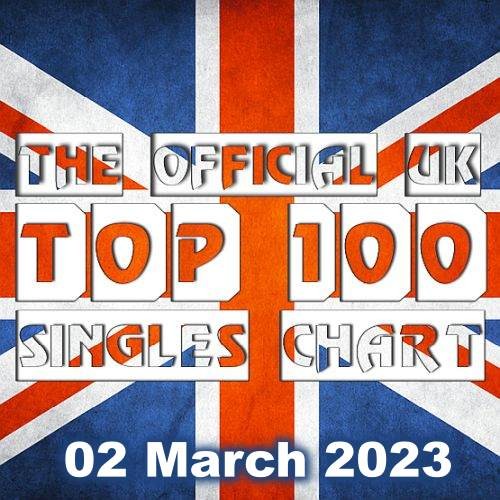 The Official UK Top 100 Singles Chart 02.03.2023 (2023)