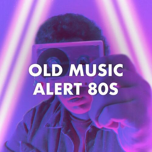 Old Music Alert 80s (2023)