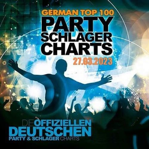 German Top 100 Party Schlager Charts 27.03.2023 (2023)