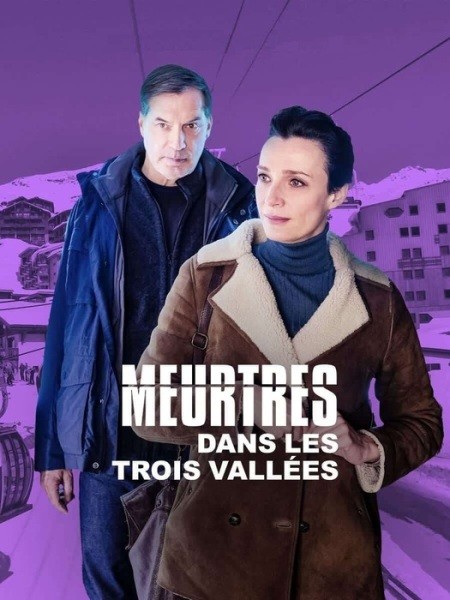 Убийства в Трёх Долинах / Meurtres dans les Trois Vallées (2021/WEB-DLRip)