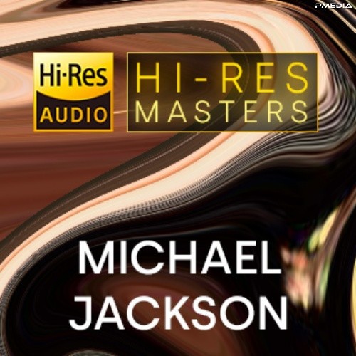 Michael Jackson - Hi-Res Masters (2023) FLAC